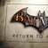 Batman: Return to Arkham è stato rimandato