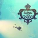Recensione di Song of the Deep - La culla degli abissi