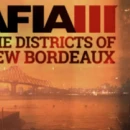 Mafia III: Il nuovo video ci mostra i quartieri di New Bordeaux