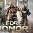 For Honor: Ecco i requisiti minimi e raccomandati per il titolo Ubisoft