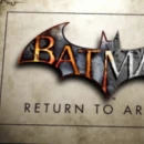 Batman: Return to Arkham è stato rimandato